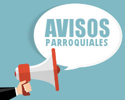 📢 ¡AVISOS PARROQUIALES DE LA SEMANA! 🔔
